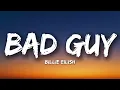 Billie Eilish - bad guy (Lyrics)