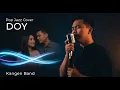 Download Lagu DOY - Kangen Band | Pop Jazz Cover by Cover Suara