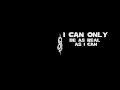 Slipknot - Pulse of the Maggots (lyric video) 1080p