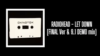 radiohead let down final ver u0026 9 1 demo mix high quality lyric video