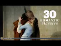 Download Lagu Classical Music - 30 Most Romantic Pieces | Love \u0026 Romance