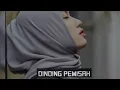 Lagu DJ REMIX DINDING PEMISAH FULL BAS SLOW