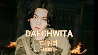 Download Agust D (어거스트 디) - Daechwita (대취타) [Han/Rom/Eng/Ina] MP3