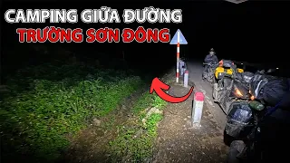 Vượt Đỉnh Trường Sơn #6 - Vượt Cung Đường QL Xấu “NHÌ” VN Camping Giữa Trường Sơn Đông - Xe Ôm Vlog