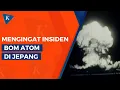 Download Lagu Peringatan 78 tahun Bom Atom Oppenheimer di Hiroshima dan Nagasaki