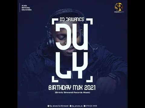 Download MP3 DJ Jaivane - July Birthday Mix 2021 (Official Audio)