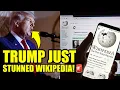 TRUMP Just Dropped A BRUTAL BOMBSHELL On WIKIPEDIA