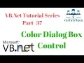 VB Net Tutorial Series Part-37 ColorDialog Control