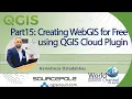 Creatig WebGIS for free using QGIS Clould Plugin in QGIS