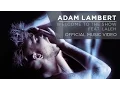 Download Lagu Adam Lambert - Welcome to the Show feat. Laleh [Official Music Video]
