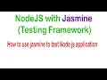 How to use jasmine to test Node js application