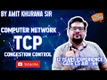 TCP CONGESTION CONTROL AIMD Additive Increase Multiplicative Decrease part 1