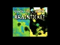 Lagu Ramin - Brainticket (T.K.T. Mix) (from Maxi-CD, track 5 of 6) (1998)
