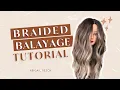 Braided Balayage Lowlight Tutorial Abigail Resch Hairstylist