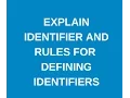 Java Tutorial 3 Explain Identifiers and its rules