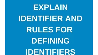 Java Tutorial 3 Explain Identifiers and its rules