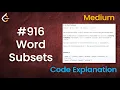 Word Subsets Live Coding with Explanation Leetcode - 916