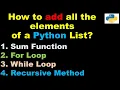 Python 3 Basics 4 2 How to add all the elements of a Python List