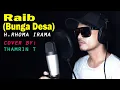 Download Lagu RAIB (BUNGA DESA) - H. RHOMA IRAMA (Cover By THAMRIN T)