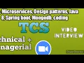 Selected TCS Final round Java interview Technical and manager round in 1