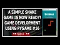 Adding Score Replotting Food Changing Size - Python Game Development Using Pygame In Hindi