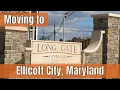 Moving to Ellicott City Maryland LONG GATE OVERLOOK Neighborhood Driving Tour