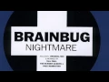 Brainbug - Nightmare Sinister Strings Mix
