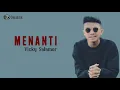 Download Lagu Vicky Salamor - Menanti | Video Lirik