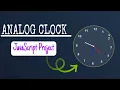 Building an Analog Clock with HTML CSS and JavaScript Step-by-Step Tutorial