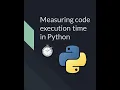 How to measure code execution time in Python