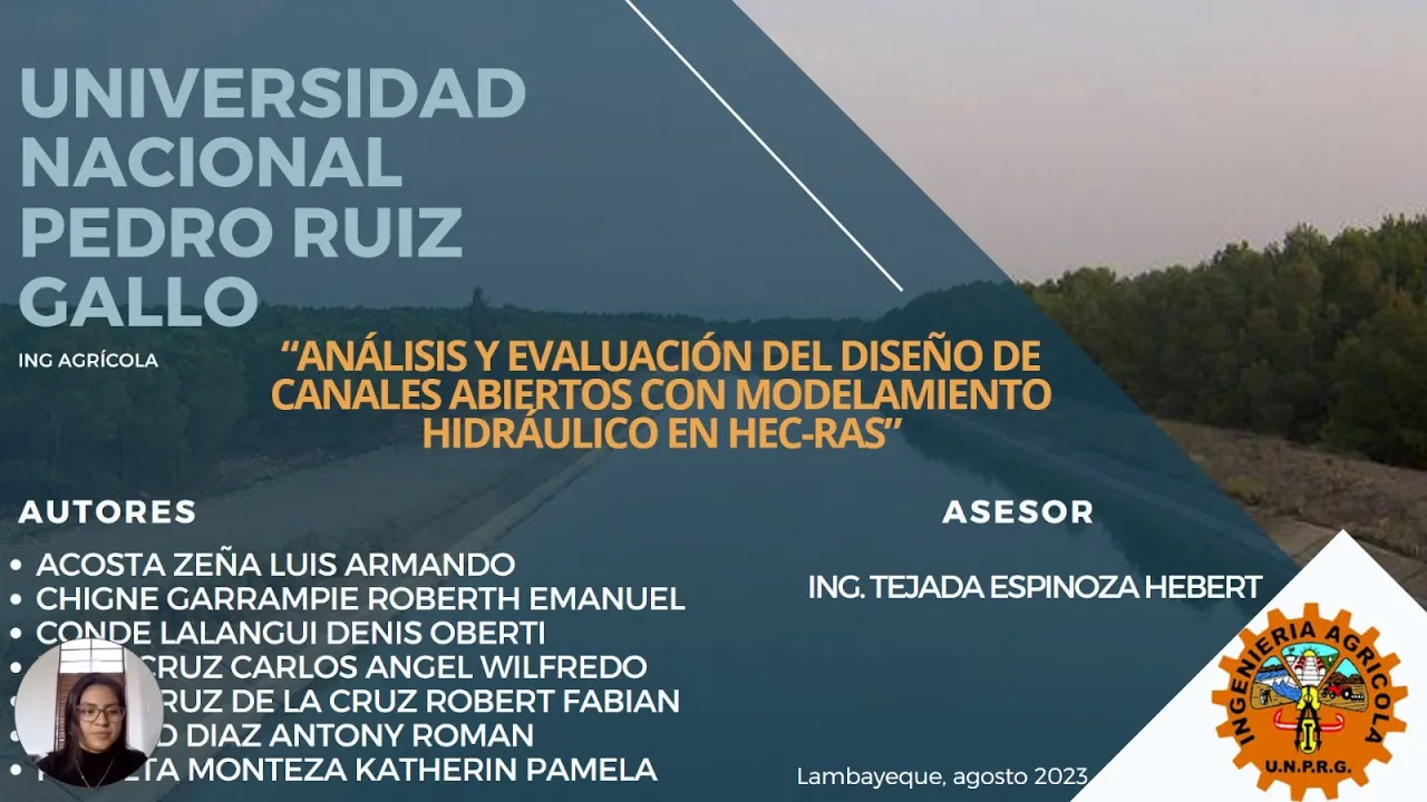 “ANÁLISIS Y EVALUACIÓN DEL DISEÑO DE CANALES ABIERTOS CON MODELAMIENTO HIDRÁULICO EN HEC-RAS”- UNPRG