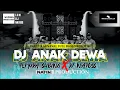 Lagu DJ ANAK DEWA SPESIAL PARTY KARNAVAL PEMUDA SULUNG FULL BASS MIDDLE NROKTOK VIRAL