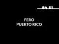 Fero47- Puerto Rico (Lyrics)
