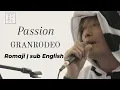 Download Lagu Passion | GR | Romaji | sub English (牛歩 Ver.)
