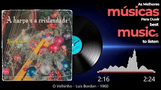 A Harpa e a Cristandade - 1960 - Luis Bordón - Full Album - LP Completo - Com Arte