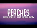 Download Lagu Justin Bieber - Peachess ft. Daniel Caesar, Giveon