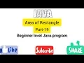Area of Rectangle Java program for beginner level part-19 Easy Learning Genius