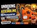Husqvarna 120 Mark II Chainsaw Unboxing Assembly Guide Step-by-Step - Bob The Tool Man