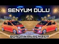 BONGAWAN REMIXER - Senyum dulu