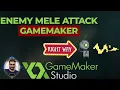 Enemy mele attack in gamemaker studio