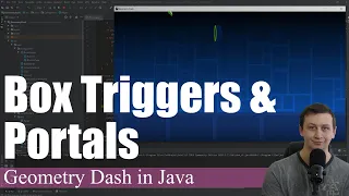 Box Triggers and Portals Coding Geometry Dash in Java