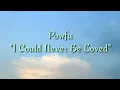 Download Lagu Powfu - I Could Never Be Loved (lyrics)
