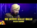 Download Lagu Ho Jayegi Balle Balle | Daler Mehndi | Dhaka International FolkFest 2019