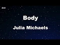 Download Lagu Body - Julia Michaels Karaoke 【No Guide Melody】 Instrumental