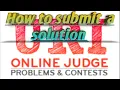 How to submit a problem solution of URI online judge URI online judge problem solution