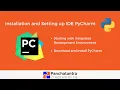 Python IDE Installation and Setup of PyCharm Integrated Development Environment