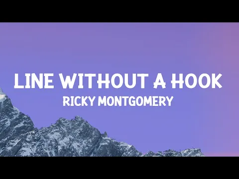 Download MP3 Ricky Montgomery - Line Without a Hook (Lyrics)