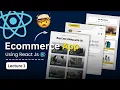 Build a Full React E-Commerce Website Step-by-Step 2025 Beginner to Advanced Tutorial