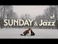 Lagu 𝗦𝗨𝗡𝗗𝗔𝗬 𝗝𝗔𝗭𝗭 𝗟𝗜𝗩𝗘 | Cozy winter scene, calm Sunday jazz to prepare for the week ❄️ | #NoAImusic