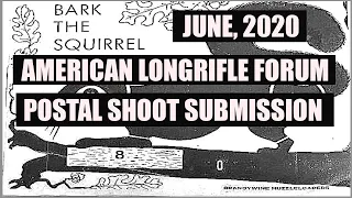 AMERICAN LONGRIFLE FORUM JUNE 2020 POSTAL MATCH SHOOT
